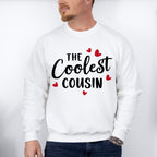 The Coolest Cousin - Cousins Unisex Crewneck T-Shirt Sweatshirt Hoodie