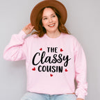 The Classy Cousin - Cousins Unisex Crewneck T-Shirt Sweatshirt Hoodie