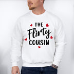 The Flirty Cousin - Cousins Unisex Crewneck T-Shirt Sweatshirt Hoodie