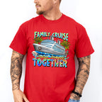 Making Memories Together - Family Cruise Unisex Crewneck T-Shirt Sweatshirt Hoodie