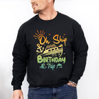 It's A Birthday Trip - Family Cruise Unisex Crewneck T-Shirt Sweatshirt Hoodie