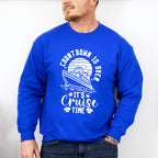 Countdown Is Over - Family Cruise Unisex Crewneck T-Shirt Sweatshirt Hoodie