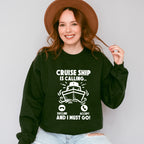 Cruise Ship Is Calling - Family Cruise Unisex Crewneck T-Shirt Sweatshirt Hoodie