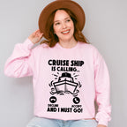 Cruise Ship Is Calling - Family Cruise Unisex Crewneck T-Shirt Sweatshirt Hoodie
