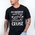 My Birthday Cruise Balloons - Family Cruise Unisex Crewneck T-Shirt Sweatshirt Hoodie