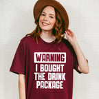 Warning I Bought The Drink Package - Family Cruise Unisex Crewneck T-Shirt Sweatshirt Hoodie