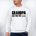 Grandpa Is Cooler - Grandpa Unisex Crewneck T-Shirt Sweatshirt Hoodie