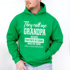 They Call Me Grandpa - Grandpa Unisex Crewneck T-Shirt Sweatshirt Hoodie