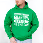 If Grandpa Can't Fix It - Grandpa Unisex Crewneck T-Shirt Sweatshirt Hoodie