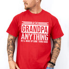 Ask Grandpa Anything - Grandpa Unisex Crewneck T-Shirt Sweatshirt Hoodie
