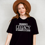 Grandpa's Legacy - Grandpa Unisex Crewneck T-Shirt Sweatshirt Hoodie