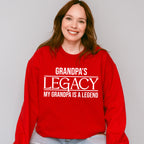 Grandpa's Legacy - Grandpa Unisex Crewneck T-Shirt Sweatshirt Hoodie