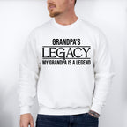 Grandpa's Legacy - Grandpa Unisex Crewneck T-Shirt Sweatshirt Hoodie
