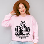 Making Memories Design - Family Reunion Unisex Crewneck T-Shirt Sweatshirt Hoodie