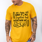 Together We Have It All - Family Reunion Unisex Crewneck T-Shirt Sweatshirt Hoodie