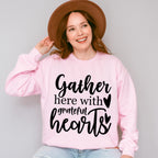 Gather Here With Grateful Hearts - Family Reunion Unisex Crewneck T-Shirt Sweatshirt Hoodie