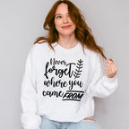 Where You Come From - Family Reunion Unisex Crewneck T-Shirt Sweatshirt Hoodie