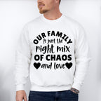 Right Mix Of Chaos - Family Reunion Unisex Crewneck T-Shirt Sweatshirt Hoodie