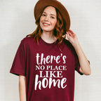 There's No Place Like Home - Family Reunion Unisex Crewneck T-Shirt Sweatshirt Hoodie