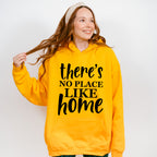 There's No Place Like Home - Family Reunion Unisex Crewneck T-Shirt Sweatshirt Hoodie
