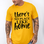 There's No Place Like Home - Family Reunion Unisex Crewneck T-Shirt Sweatshirt Hoodie