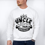 What's Your Superpower - Uncle Unisex Crewneck T-Shirt Sweatshirt Hoodie