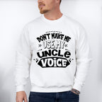 My Uncle Voice - Uncle Unisex Crewneck T-Shirt Sweatshirt Hoodie