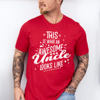 Awesome Uncle Looks Like Design - Uncle Unisex Crewneck T-Shirt Sweatshirt Hoodie