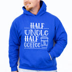 Half Uncle Half Coffee - Uncle Unisex Crewneck T-Shirt Sweatshirt Hoodie