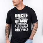 Awesome Hero - Uncle Unisex Crewneck T-Shirt Sweatshirt Hoodie