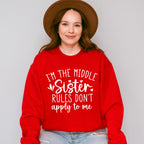 I'm The Middle Sister - Sister Unisex Crewneck T-Shirt Sweatshirt Hoodie
