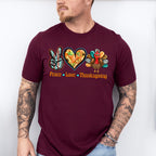 Peace Love Thanksgiving Design - Thanksgiving Theme Unisex Crewneck T-Shirt Sweatshirt Hoodie
