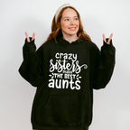 Make The Best Aunts - Sister Unisex Crewneck T-Shirt Sweatshirt Hoodie