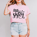 Little Sister Cursive Design - Sister Unisex Crewneck T-Shirt Sweatshirt Hoodie
