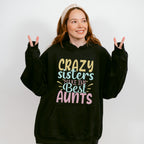 Crazy Sisters Colorful Design - Sister Unisex Crewneck T-Shirt Sweatshirt Hoodie