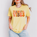 Thankful Vibes - Thanksgiving Theme Unisex Crewneck T-Shirt Sweatshirt Hoodie