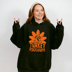 Turkey Squad Design - Thanksgiving Theme Unisex Crewneck T-Shirt Sweatshirt Hoodie