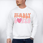 Madly Loved - Kids Unisex Crewneck T-Shirt Sweatshirt Hoodie