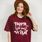 Born To Be Wild - Kids Unisex Crewneck T-Shirt Sweatshirt Hoodie