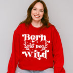 Born To Be Wild - Kids Unisex Crewneck T-Shirt Sweatshirt Hoodie