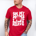 On My Moms Last Nerve - Kids Unisex Crewneck T-Shirt Sweatshirt Hoodie