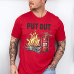 Put Out - Firefighter Unisex Crewneck T-Shirt Sweatshirt Hoodie