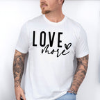 Love More - Valentines Theme Unisex Crewneck T-Shirt Sweatshirt Hoodie