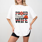 Proud Firefighter Wife - Firefighter Unisex Crewneck T-Shirt Sweatshirt Hoodie