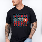 Daddy Is My Hero - Firefighter Unisex Crewneck T-Shirt Sweatshirt Hoodie