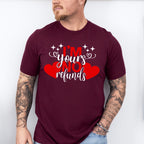 I'm Yours No Refunds - Valentines Theme Unisex Crewneck T-Shirt Sweatshirt Hoodie