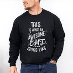 This Is What An Awesome EMT Looks Like - EMT Unisex Crewneck T-Shirt Sweatshirt Hoodie