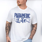 Paramedic Life - EMT Unisex Crewneck T-Shirt Sweatshirt Hoodie