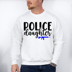 Police Daughter - Police Unisex Crewneck T-Shirt Sweatshirt Hoodie