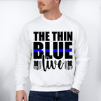 The Thin Blue Live - Police Unisex Crewneck T-Shirt Sweatshirt Hoodie